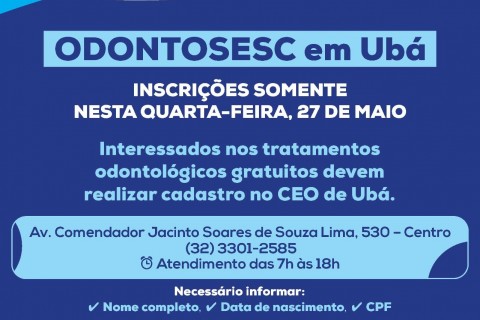Prefeitura de Ubá e Sesc promovem ação com tratamentos odontológicos gratuitos